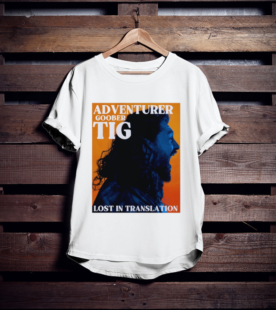 Adventurer Goober Tig Lost In Translation Vibrant Profile T-Shirt