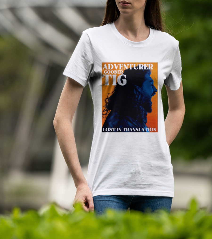 Adventurer Goober Tig Lost In Translation Vibrant Profile T-Shirt