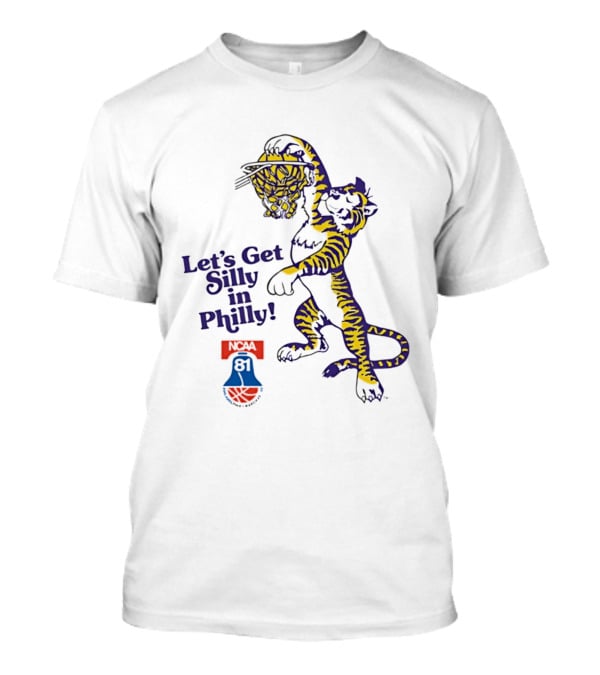 LSU Tigers Let's Get Silly In Philly NCAA 81 Basketball Dunking T-Shirt