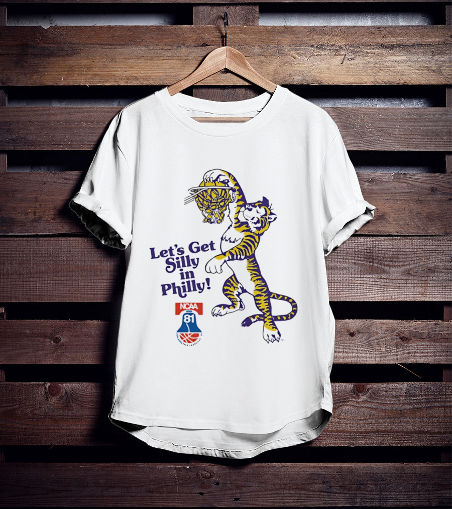 LSU Tigers Let's Get Silly In Philly NCAA 81 Basketball Dunking T-Shirt