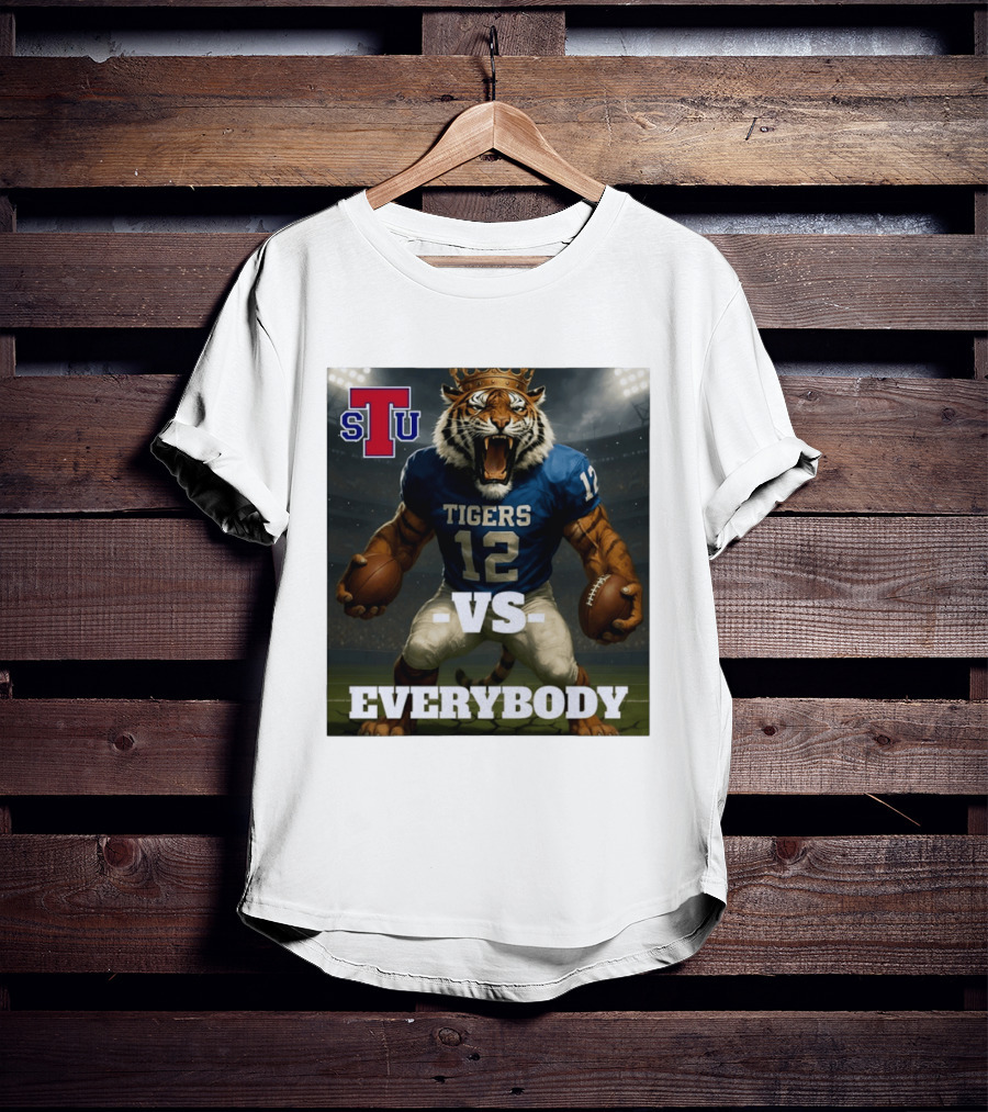 Tennessee State Tigers Football Vs Everybody Fierce Mascot Sports Rivalry T-Shirt