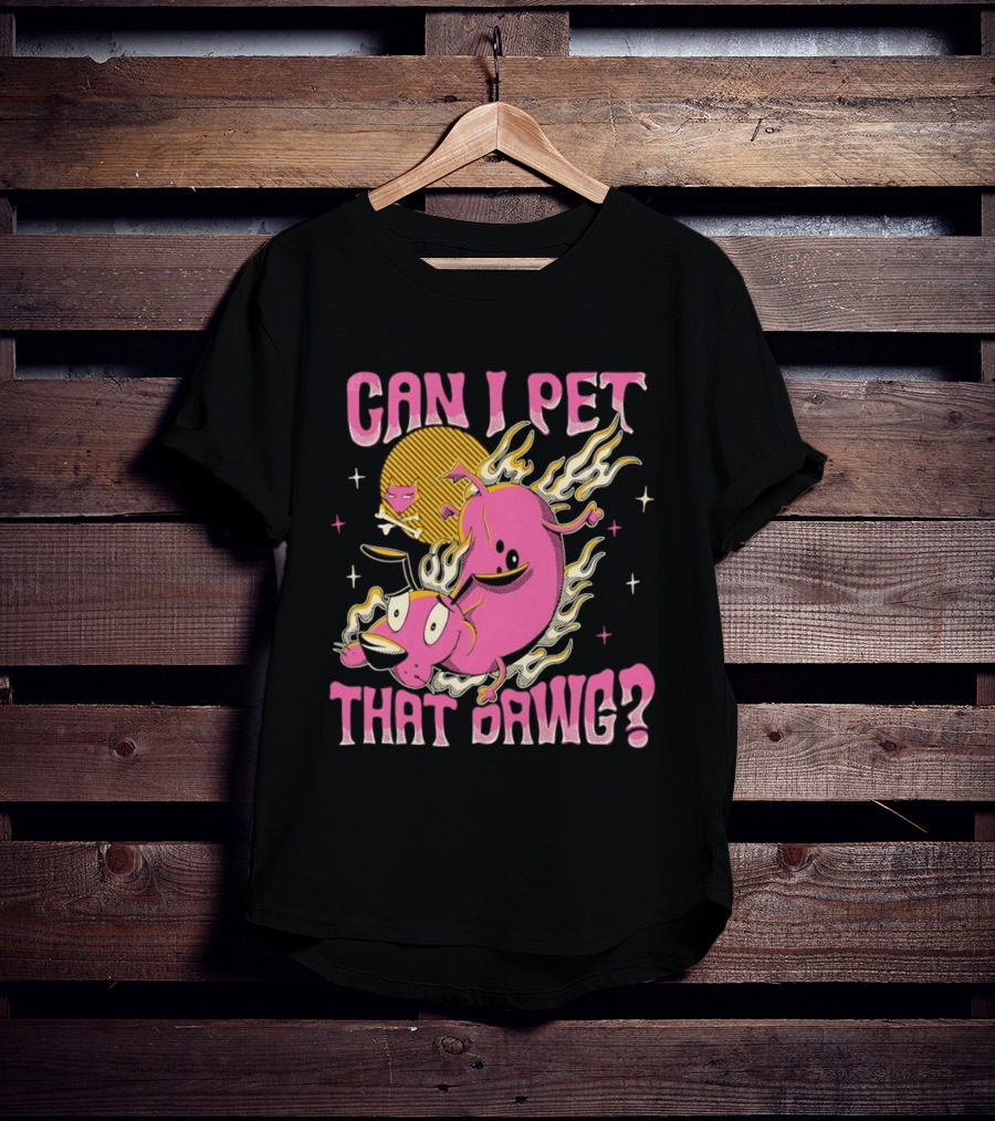 Courage The Cowardly Dog Can I Pet That Dawg Funny Pink Flame T-Shirt