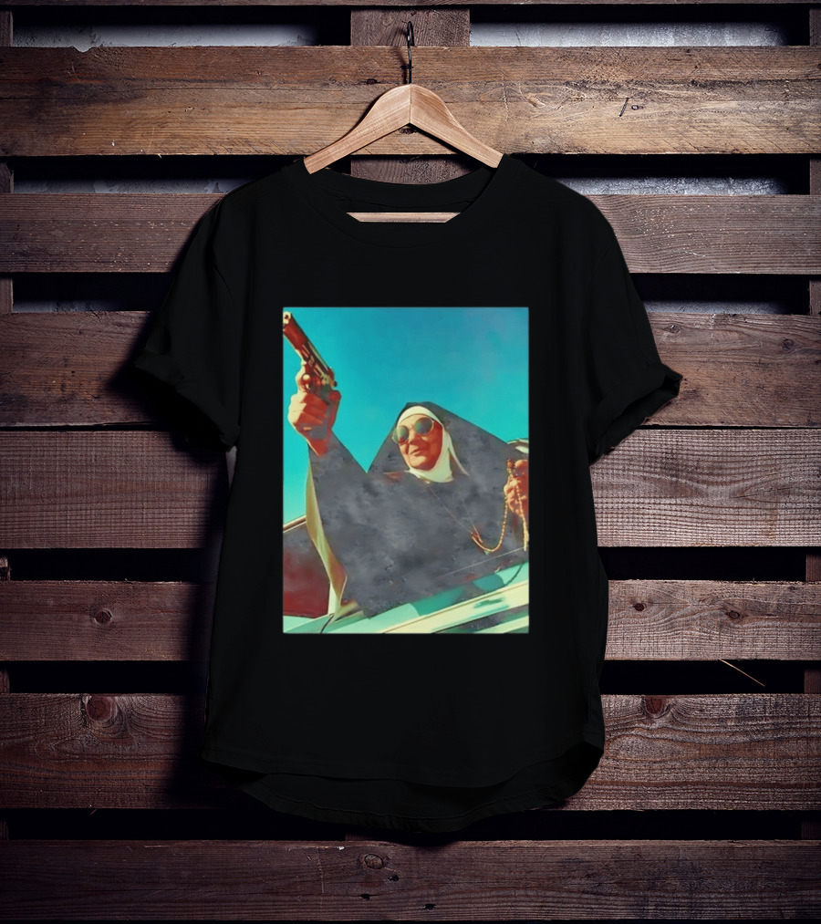 Nun In Black Habit Leaning Out Lowrider With Gun And Rosary T-Shirt