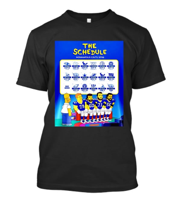 The Schedule Indianapolis Colts 2026 Simpsons Characters NFL Teams Matchups T-Shirt