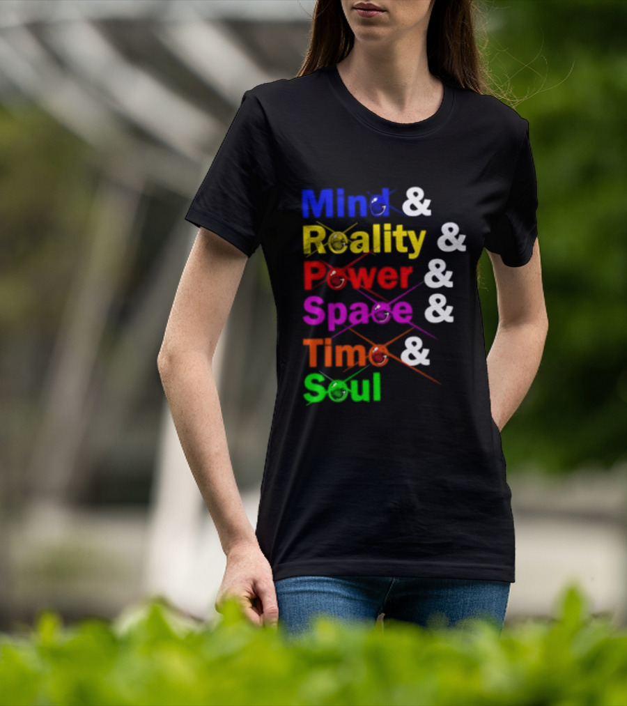 Mind Reality Power Space Time Soul Stone T-Shirt
