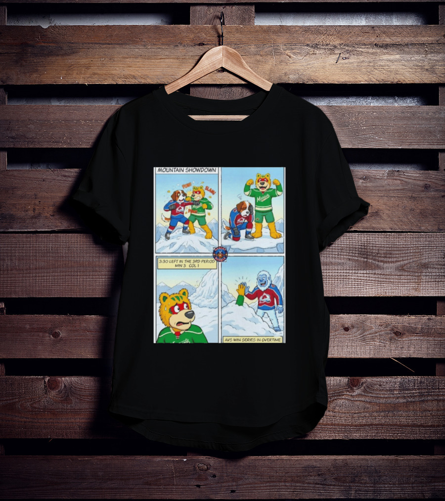 Mountain Showdown Colorado Avalanche Win Series In Overtime Over Minnesota Wild T-Shirt