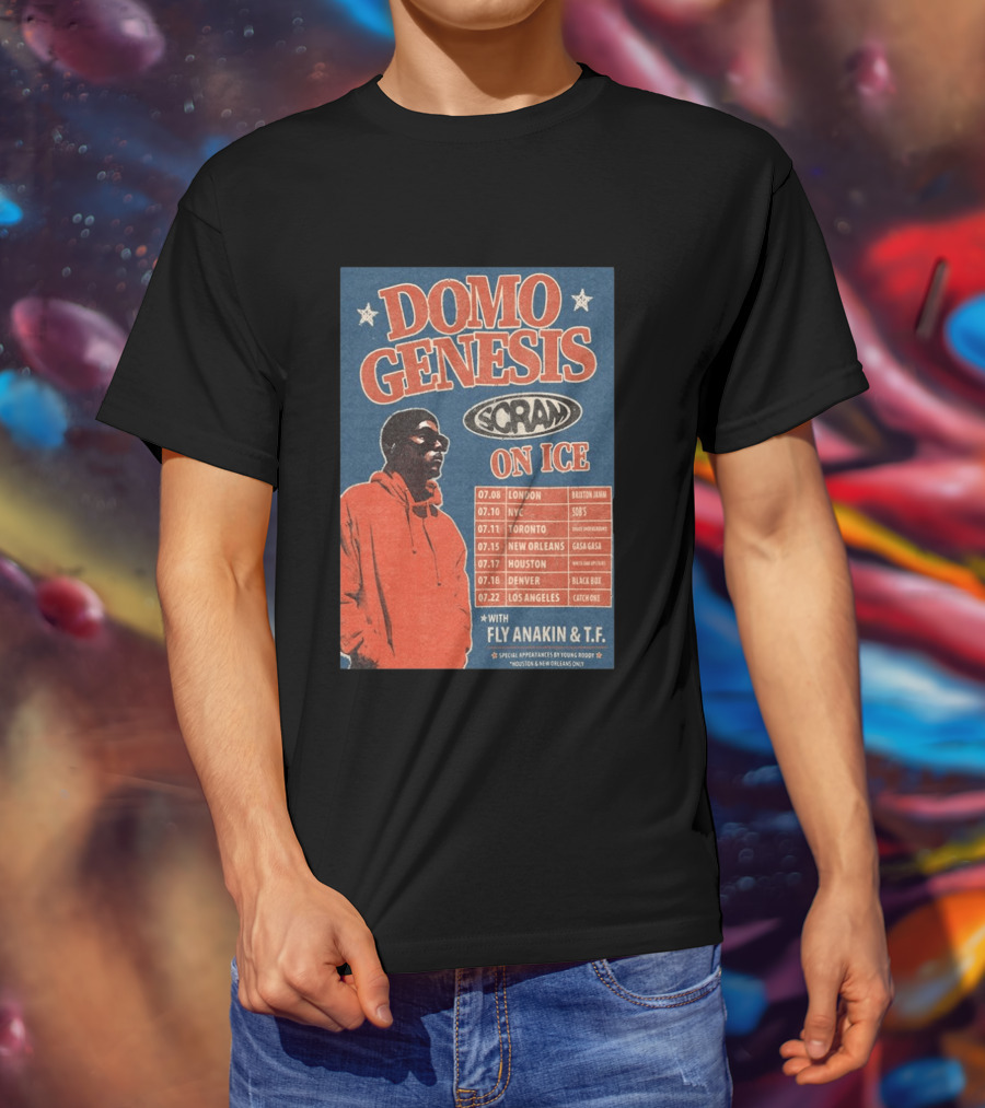 Domo Genesis Scram On Ice World Tour 2026 With Fly Anakin And T.F. London NYC Toronto New Orleans Houston Denver Los Angeles T-Shirt