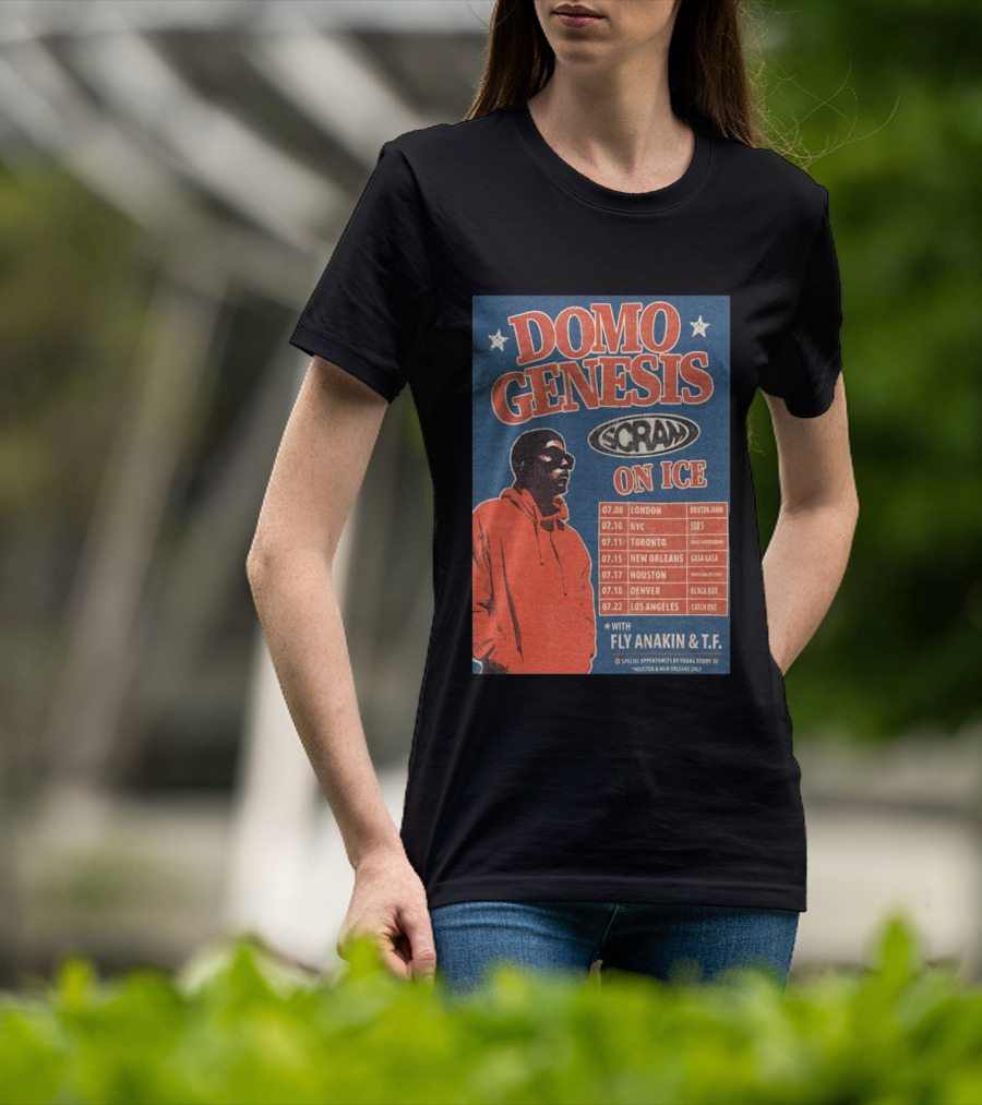 Domo Genesis Scram On Ice World Tour 2026 With Fly Anakin And T.F. London NYC Toronto New Orleans Houston Denver Los Angeles T-Shirt