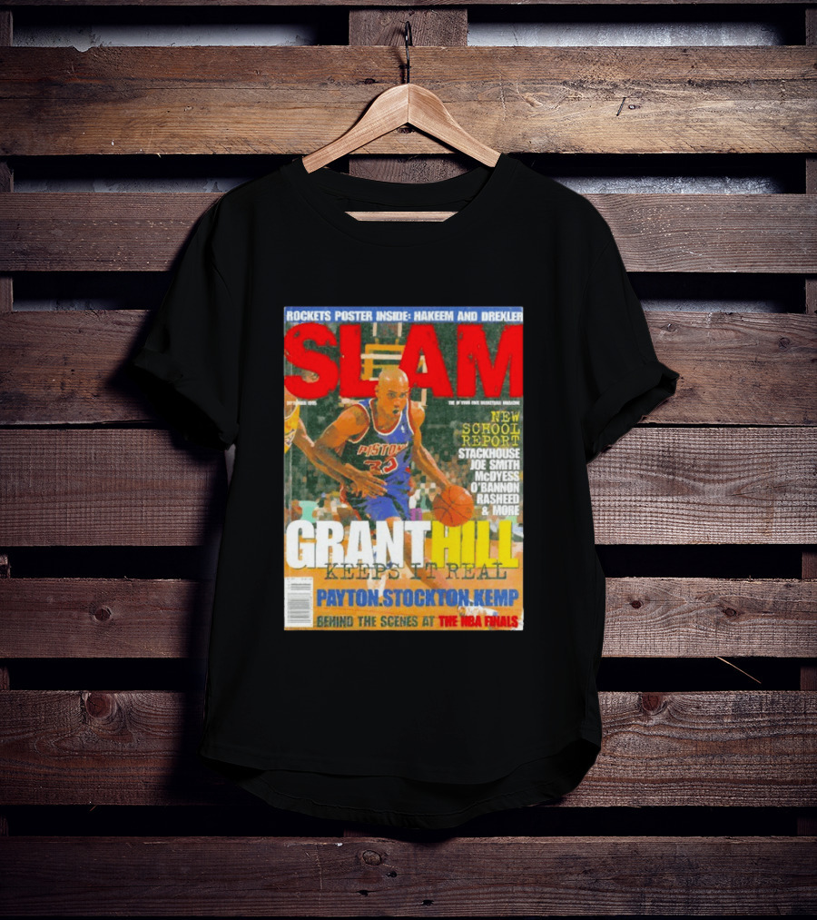 SLAM Granthill Keeps It Real Payton Stockton Kemp Pistons Basketball NBA Finals Hakeem Drexler T-Shirt