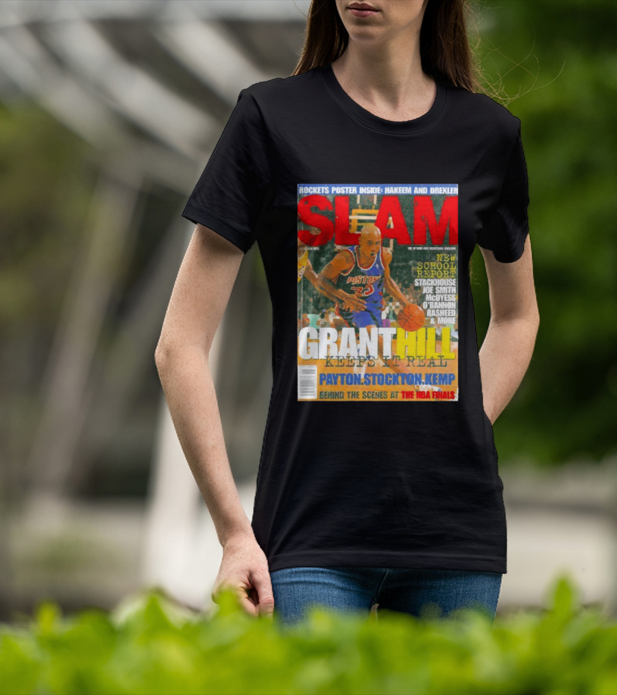 SLAM Granthill Keeps It Real Payton Stockton Kemp Pistons Basketball NBA Finals Hakeem Drexler T-Shirt