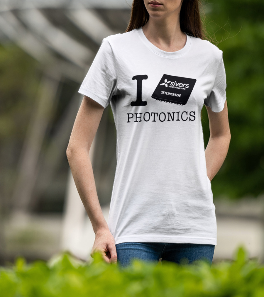 I Love Photonics Sivers Semiconductors Skyline2429E Chip T-Shirt