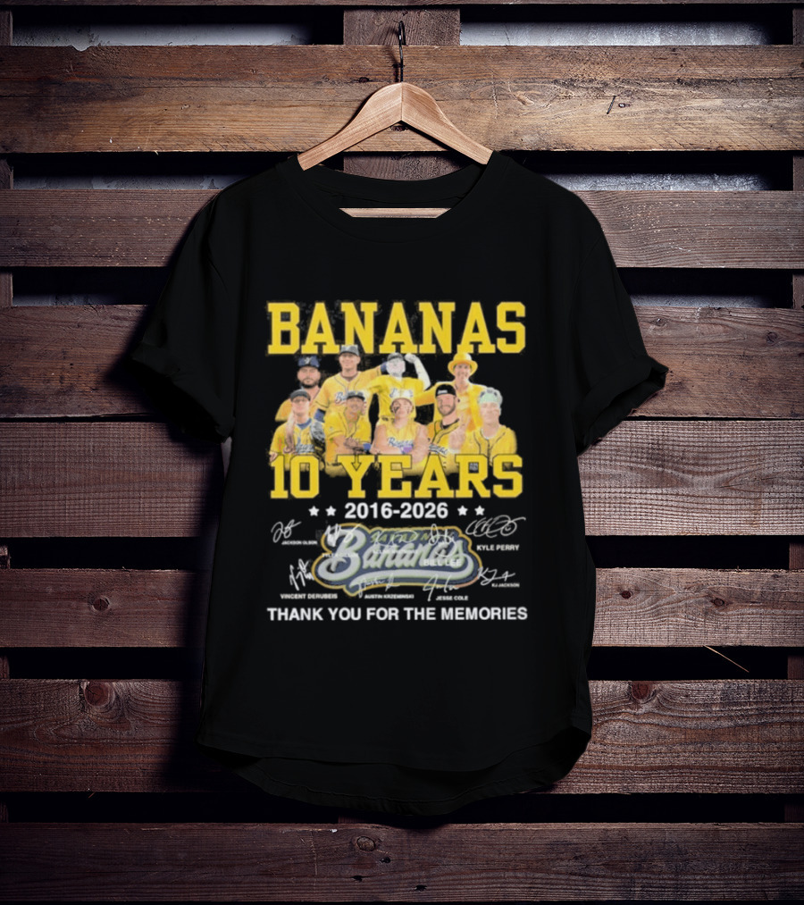 Bananas Baseball 10 Years 2016 2026 Thank You For The Memories T-Shirt