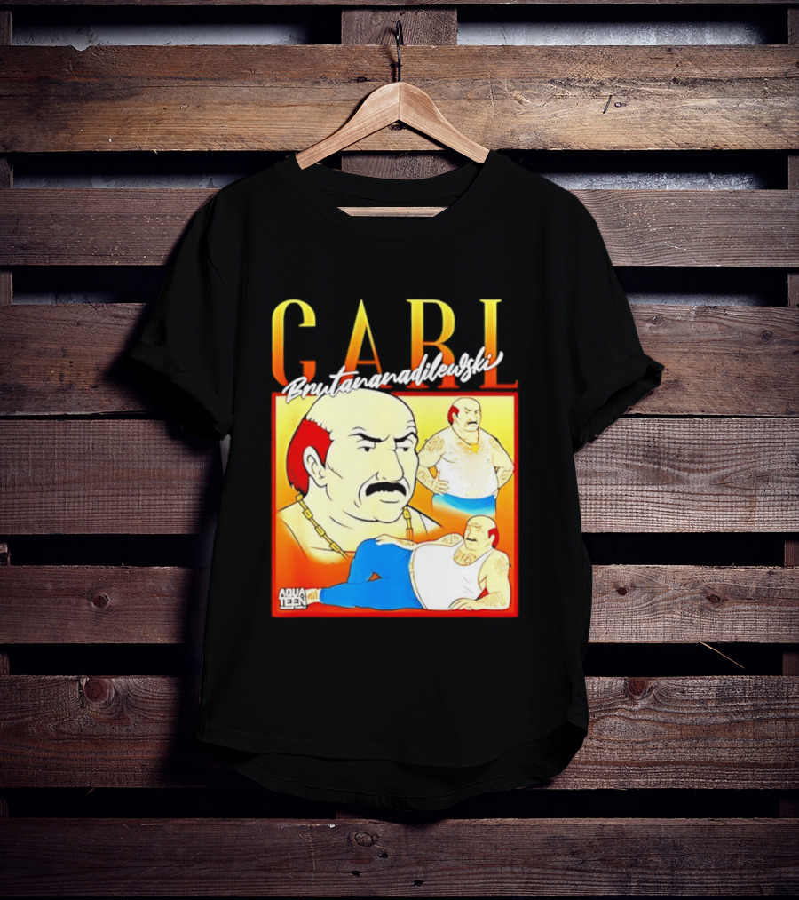 Carl Brutananadilewski Aqua Teen Hunger Force T-Shirt