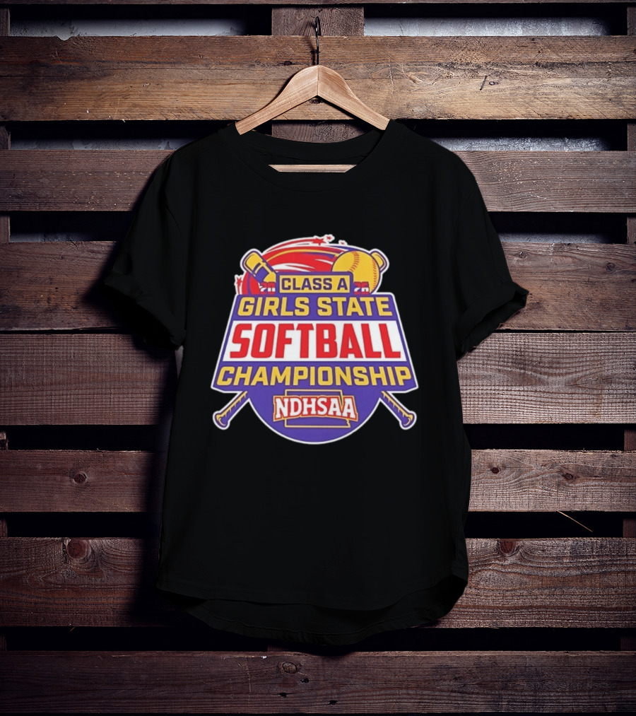 Class A Girls State Softball Championship NDHSAA 2026 Merchandise T-Shirt