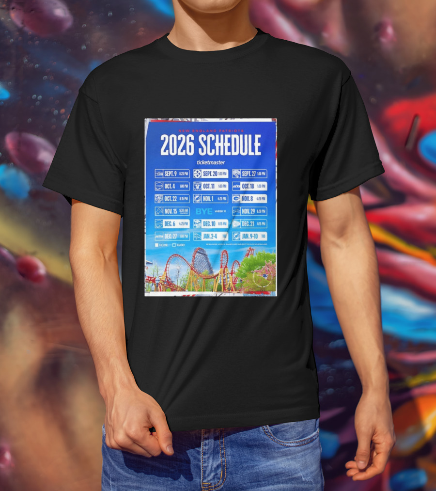 New England Patriots 2026 Schedule Ticketmaster September To January Kickoffs T-Shirt