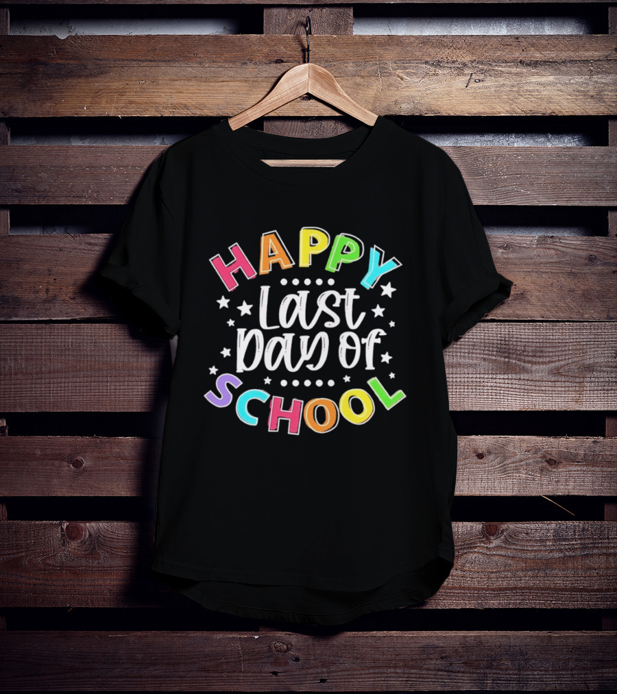 Happy Last Day Of School Colorful Celebration T-Shirt