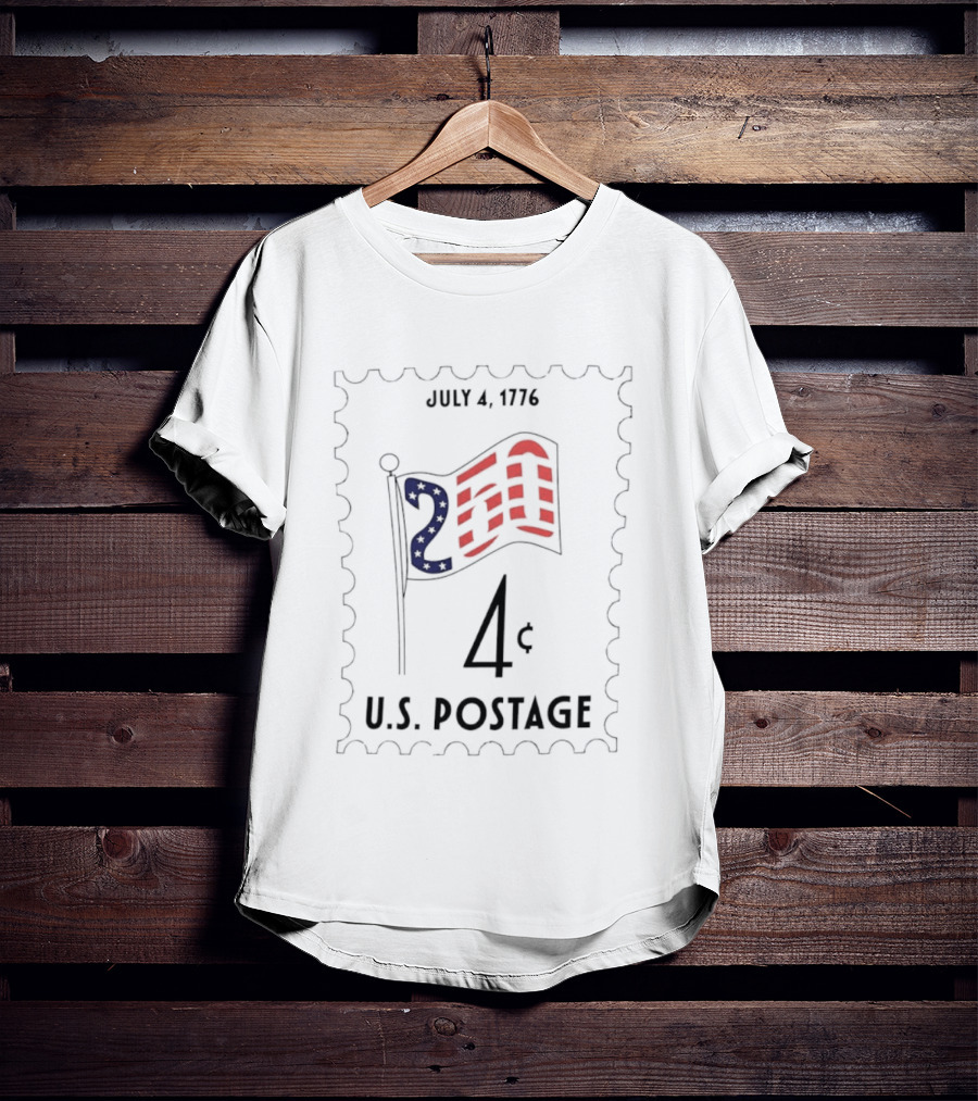 July 4 1776 250th Anniversary U.S. Postage Stamp 4 Cent American Flag Patriotic T-Shirt