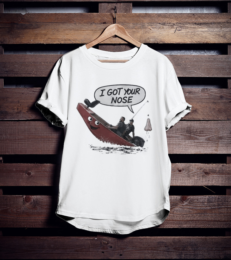 Fishing I Got Your Nose Happy Boat And Fishing Rod Fun T-Shirt