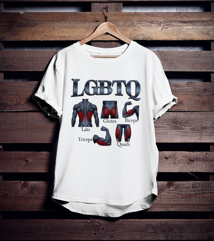 LGBTQ Lats Glutes Biceps Triceps Quads Fitness Pride T-Shirt