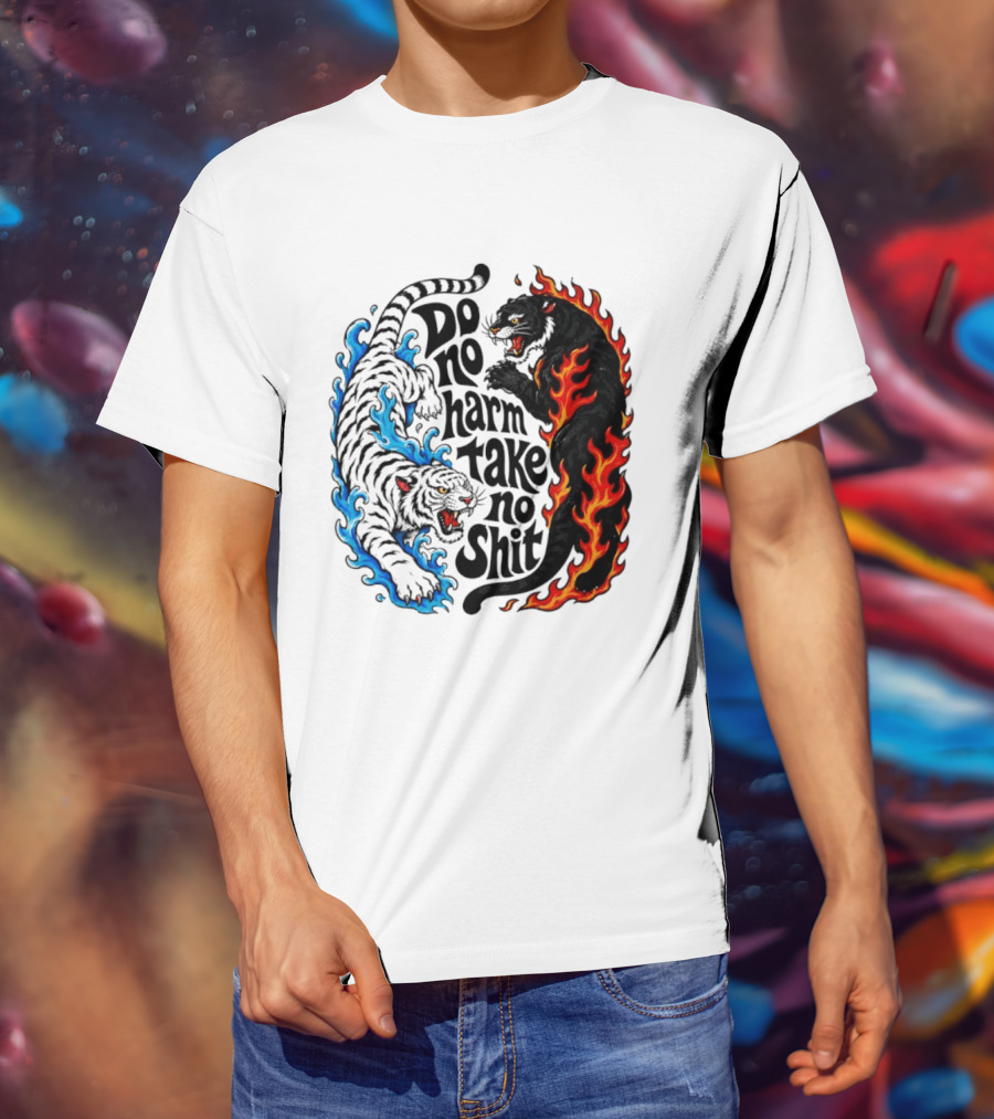 Do No Harm Take No Shit Blue Tiger And Fire Panther T-Shirt