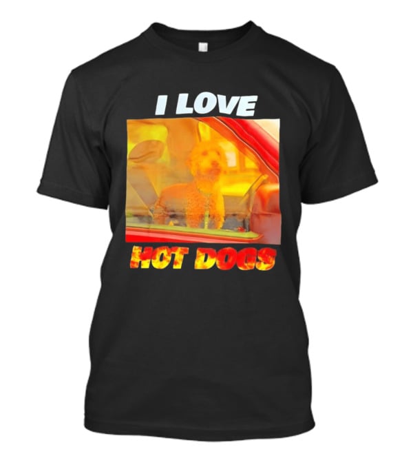 I Love Hot Dogs Poodle In Car T-Shirt