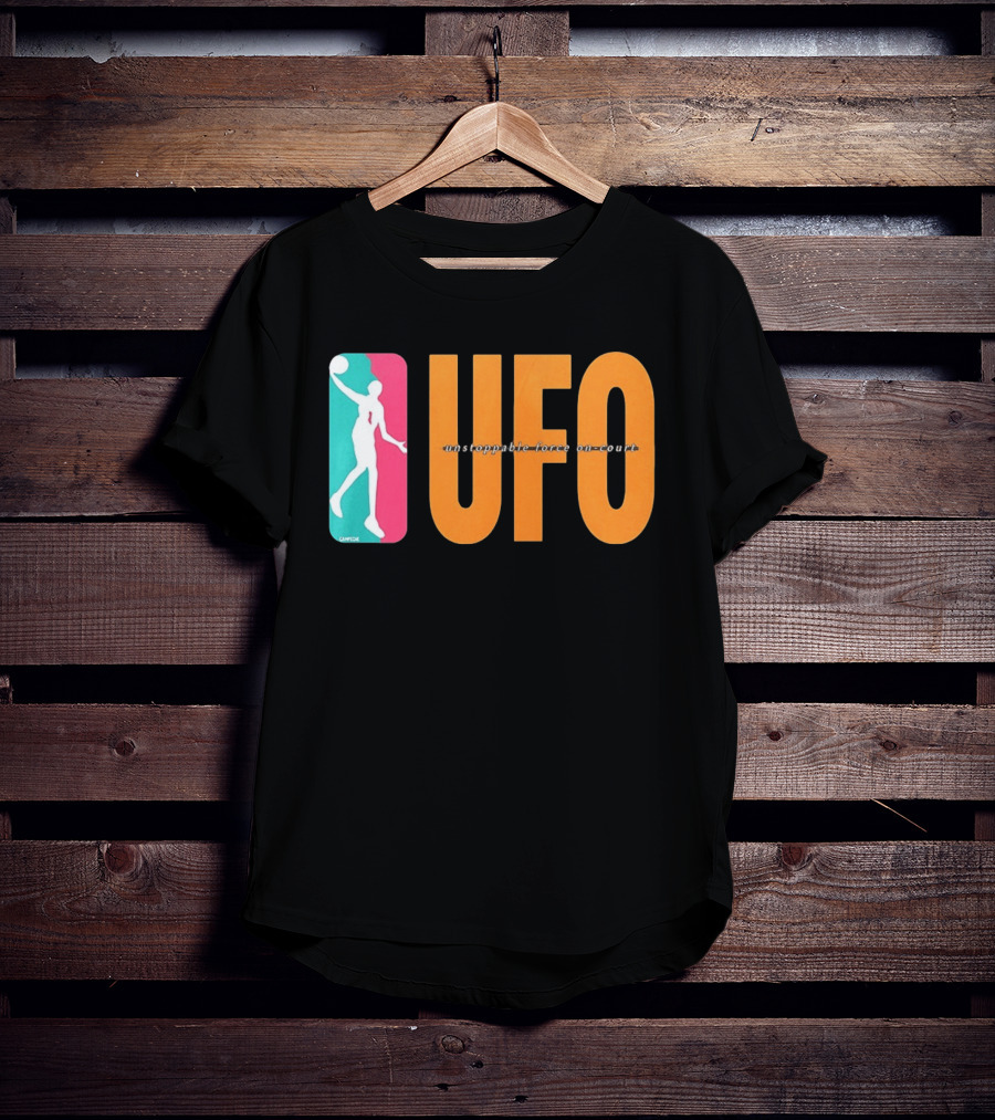UFO Unstoppable Force On Court San Antonio Spurs T-Shirt