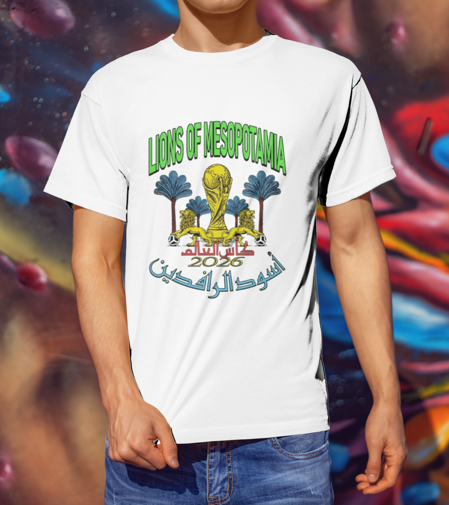 Lions Of Mesopotamia كأس العالم 2026 أسود الرافدين T-Shirt