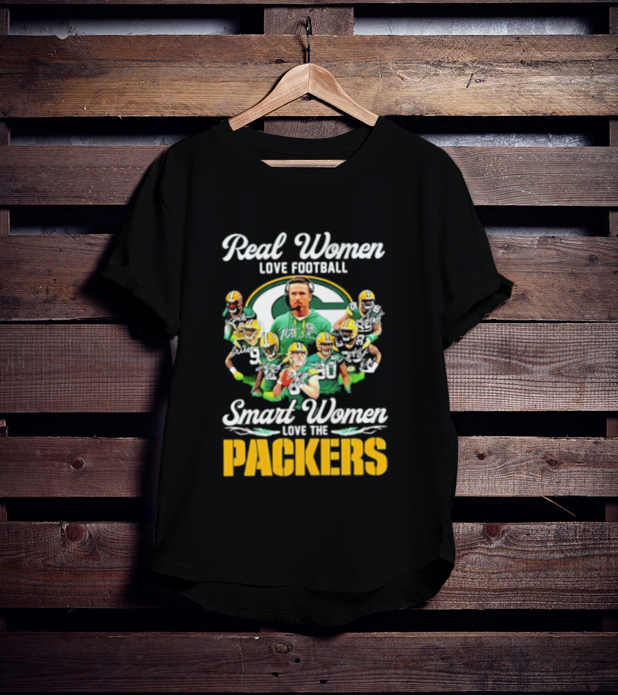 Real Women Love Football Smart Women Love The Packers T-Shirt