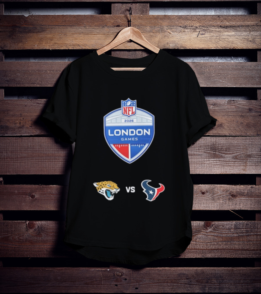 NFL 2026 London Games Jacksonville Jaguars Vs Houston Texans Matchup T-Shirt
