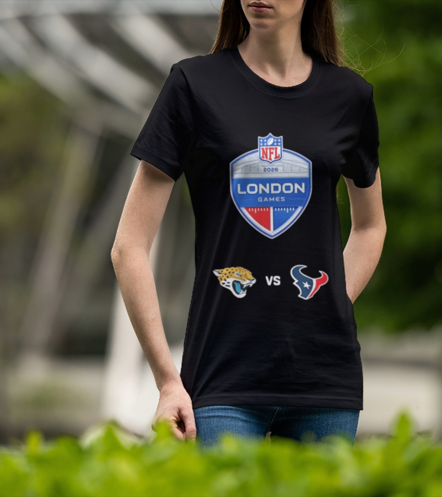 NFL 2026 London Games Jacksonville Jaguars Vs Houston Texans Matchup T-Shirt