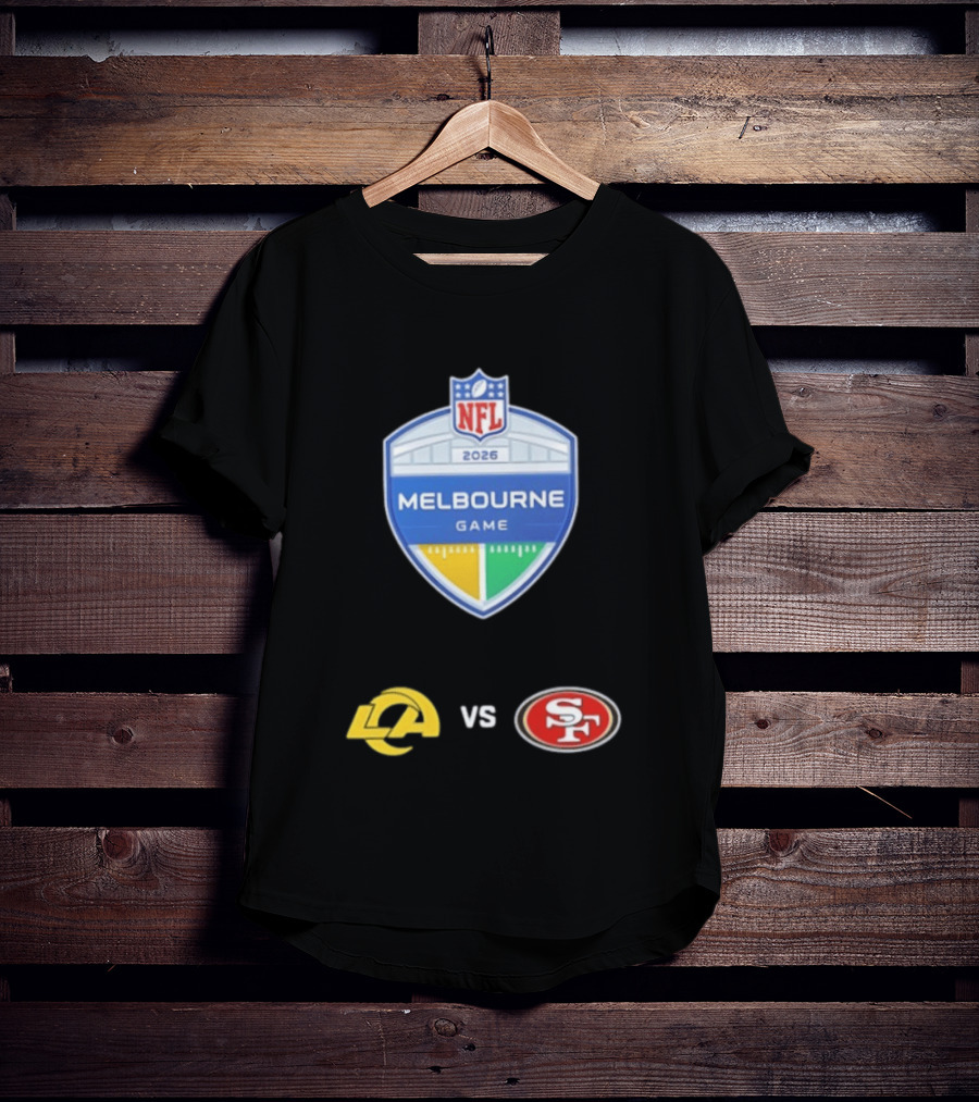 NFL 2026 Melbourne Game Los Angeles Rams Vs San Francisco 49ers Matchup T-Shirt