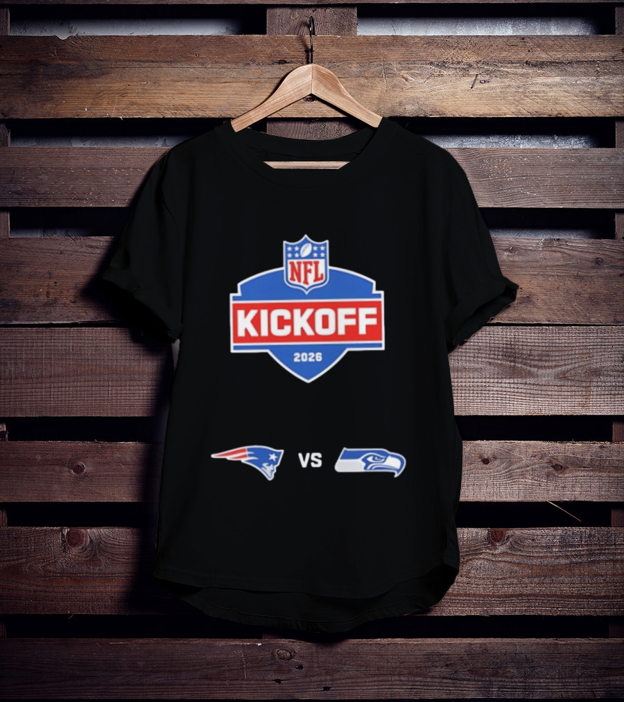 NFL Kickoff 2026 New England Patriots Vs Seattle Seahawks Matchup T-Shirt
