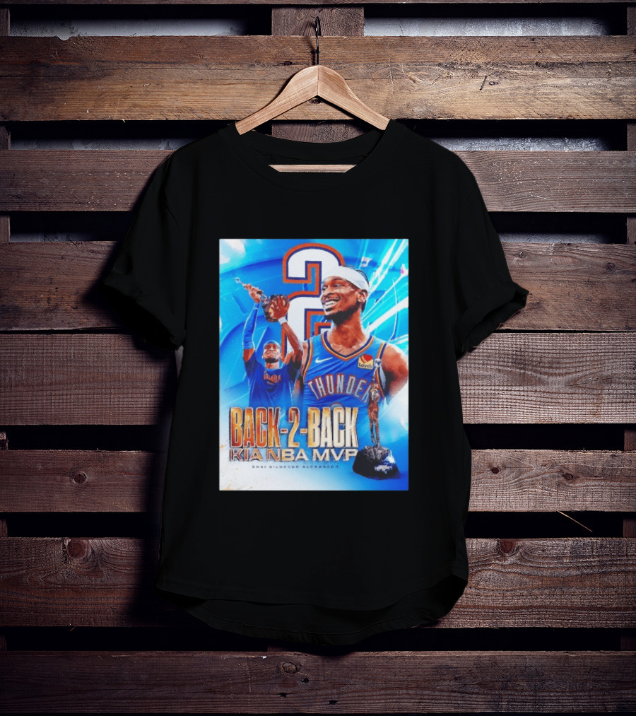 Shai Gilgeous Alexander OKC Thunder Back 2 Back Kia NBA MVP T-Shirt