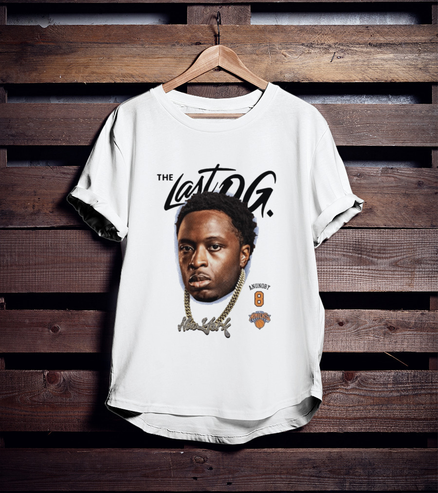 The Last OG Anunoby New York Knicks Number 8 Basketball T-Shirt