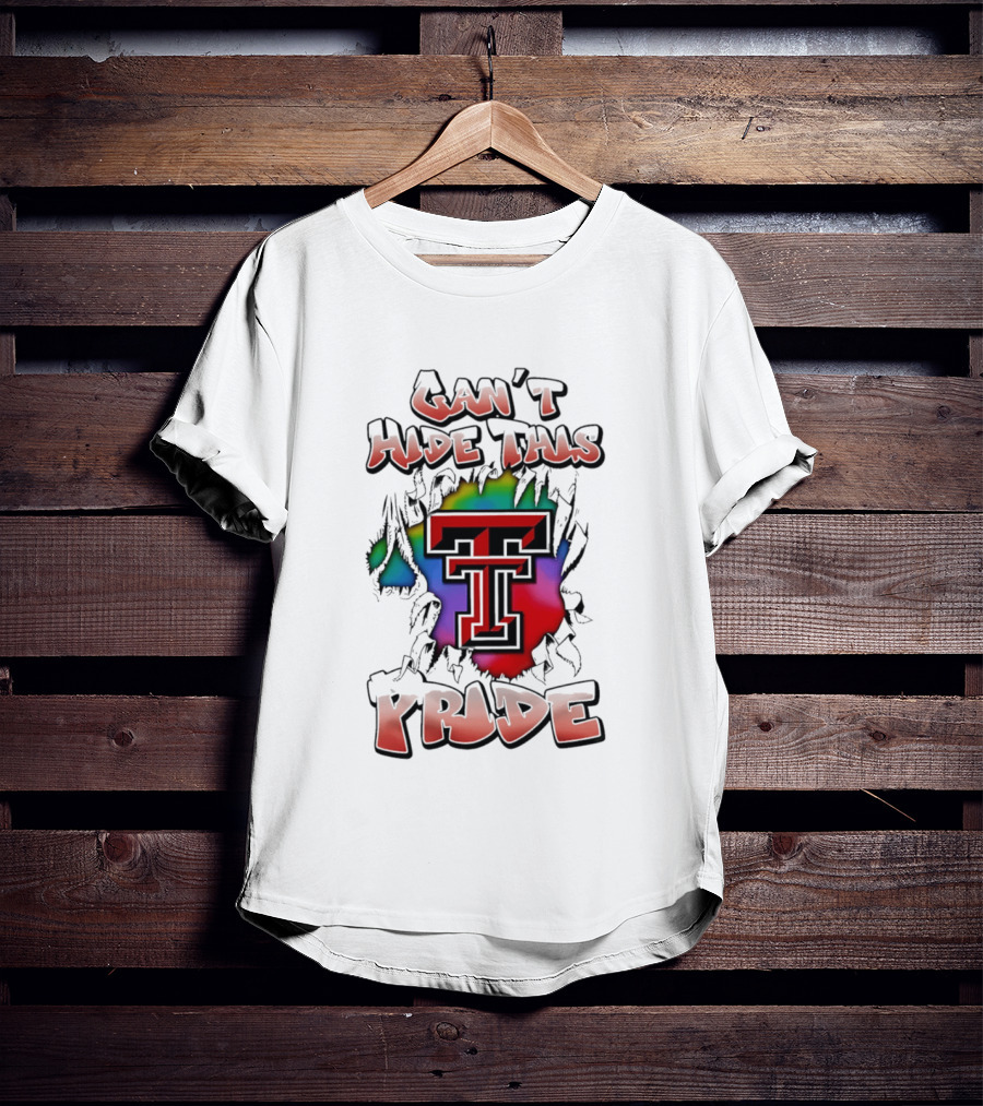Texas Tech Red Raiders Can't Hide This Pride Colorful T T-Shirt