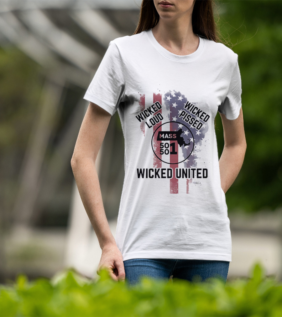 Wicked Loud Wicked Pissed Mass 501 United Flag T-Shirt