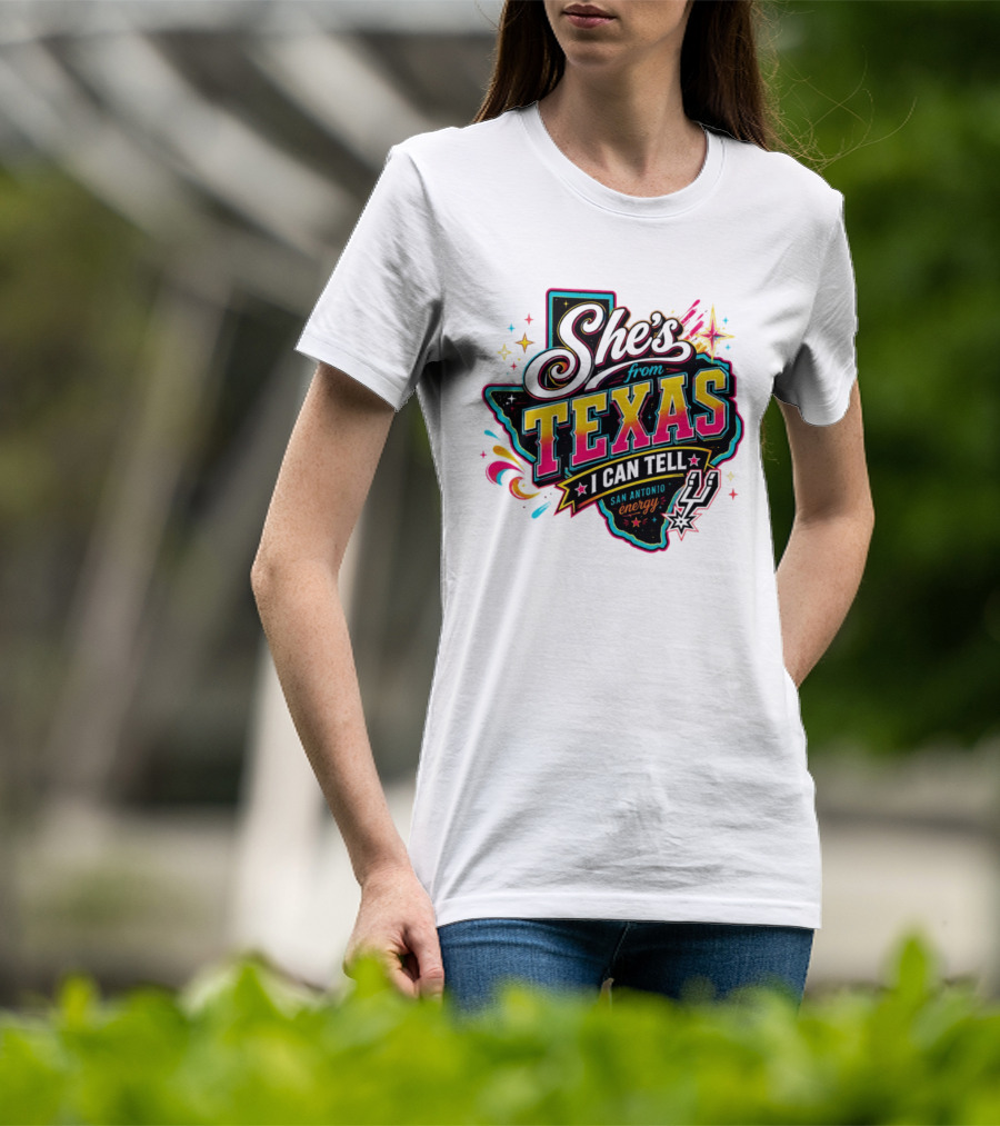 She's From Texas I Can Tell San Antonio Energy Spurs T-Shirt