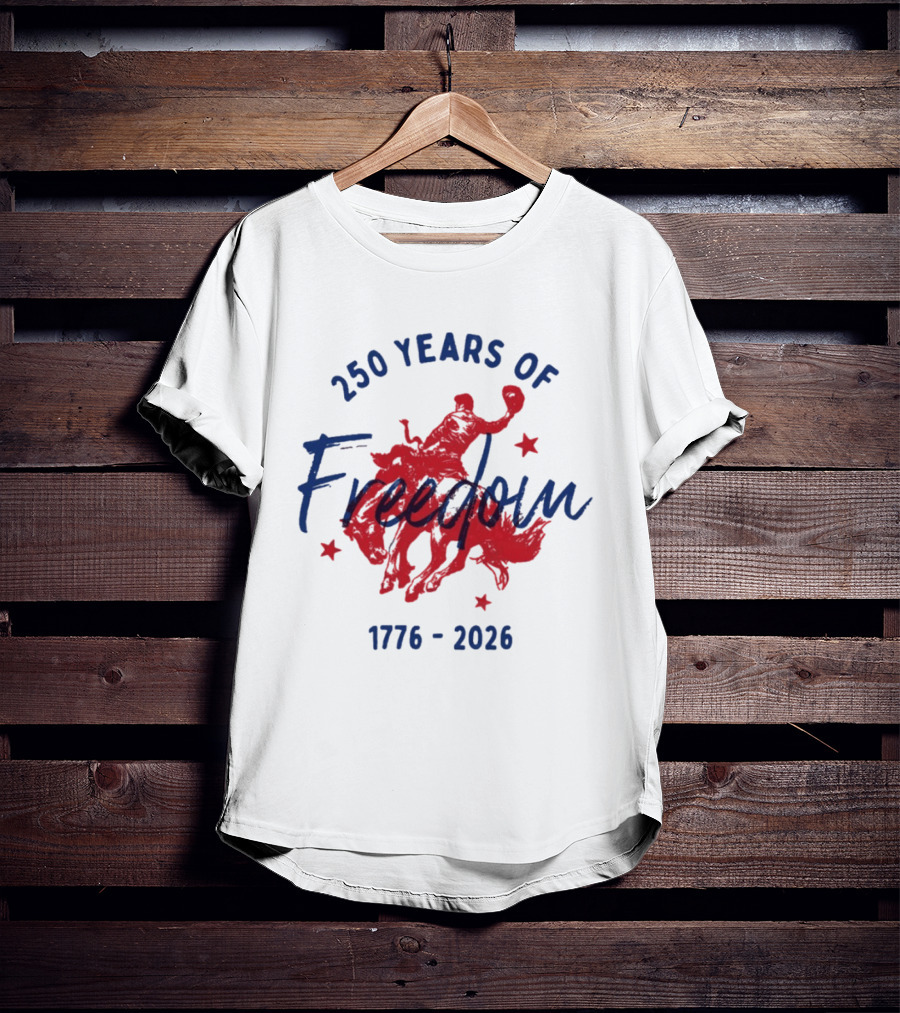 250 Years Of Freedom 1776 2026 Western Trendy Fourth Of July America T-Shirt
