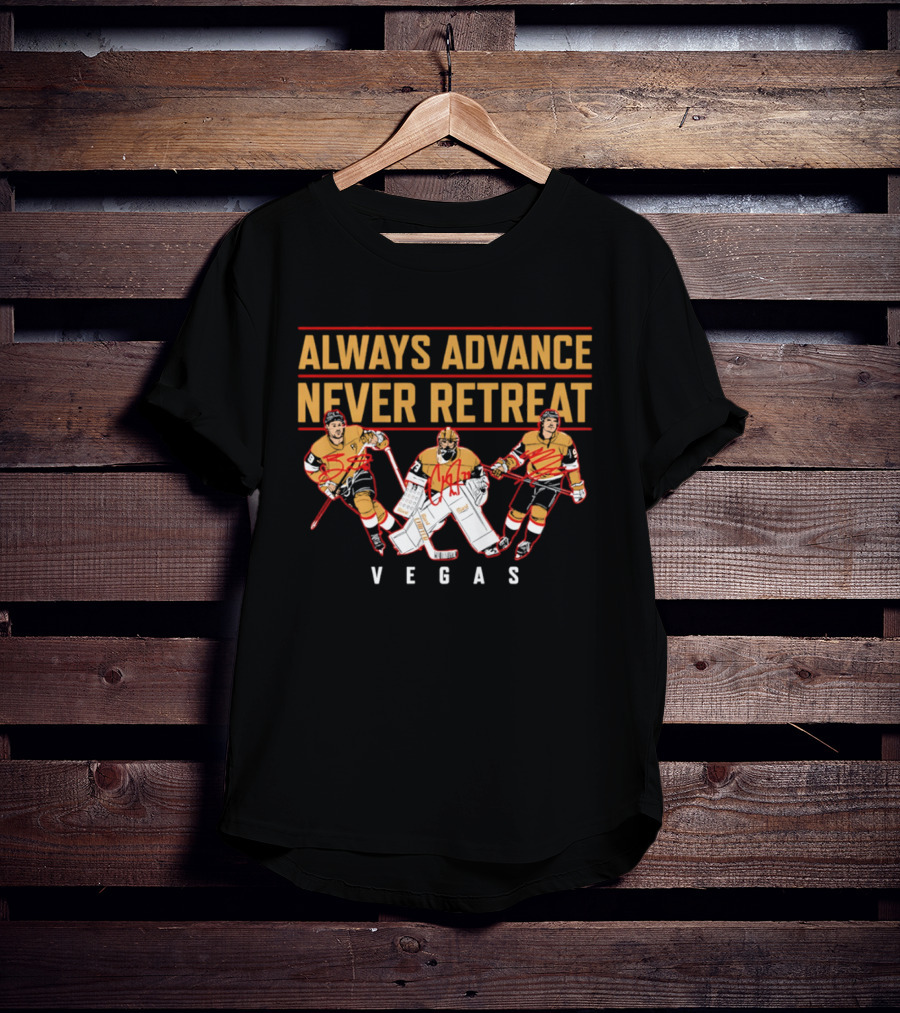 Vegas Hockey Always Advance Never Retreat Energetic Ice Skating Team Spirit T-Shirt