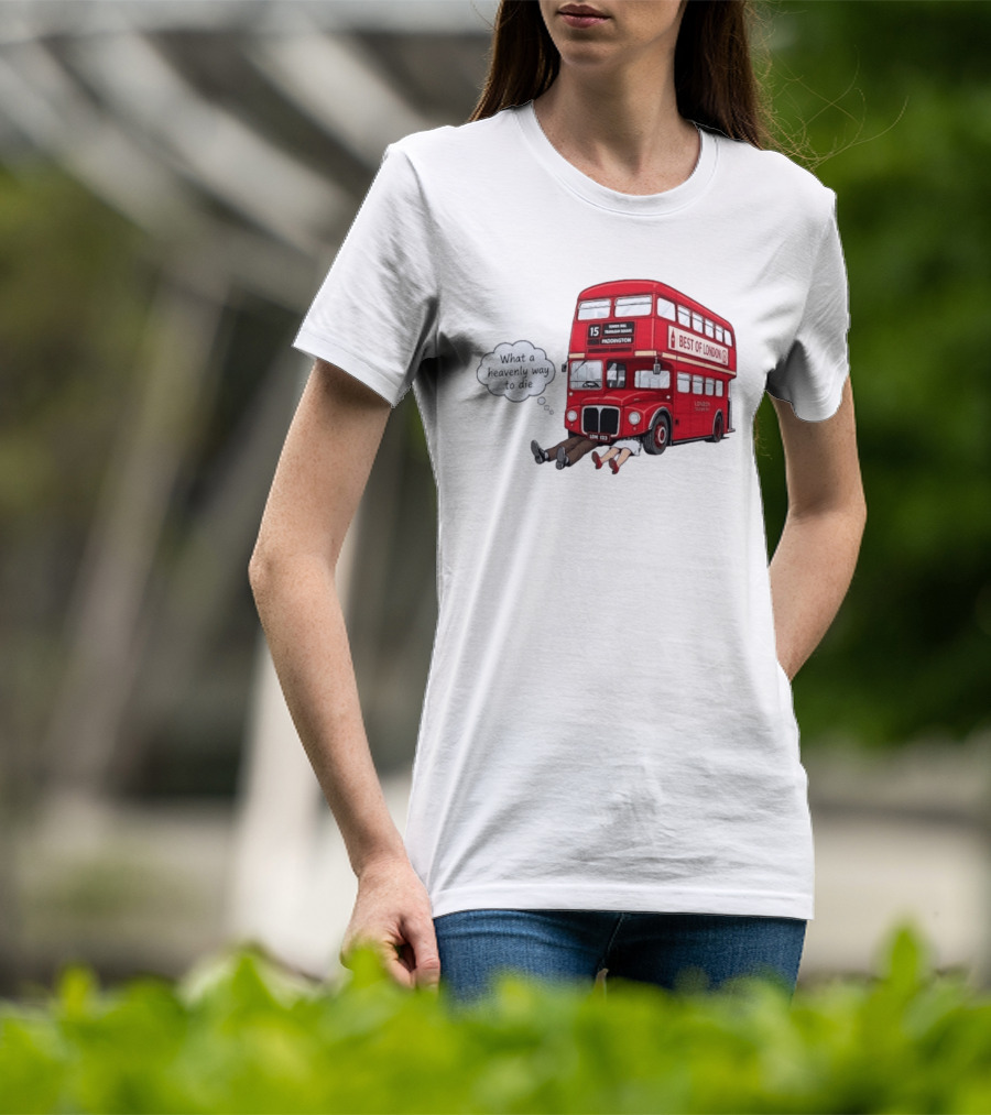 Arsenal What A Heavenly Way To Die Best Of London Bus 15 Paddington T-Shirt