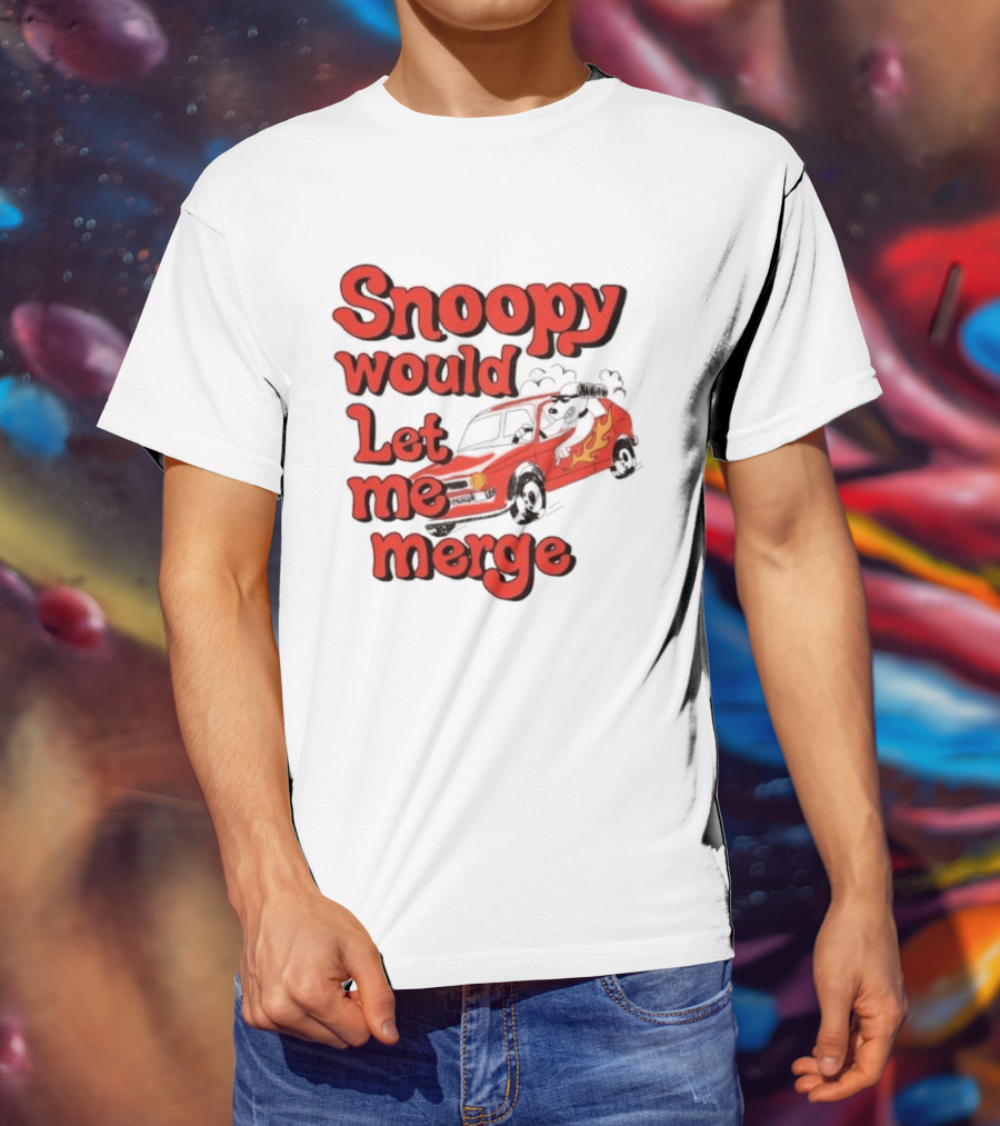 Snoopy Would Let Me Merge Car Flames T-Shirt
