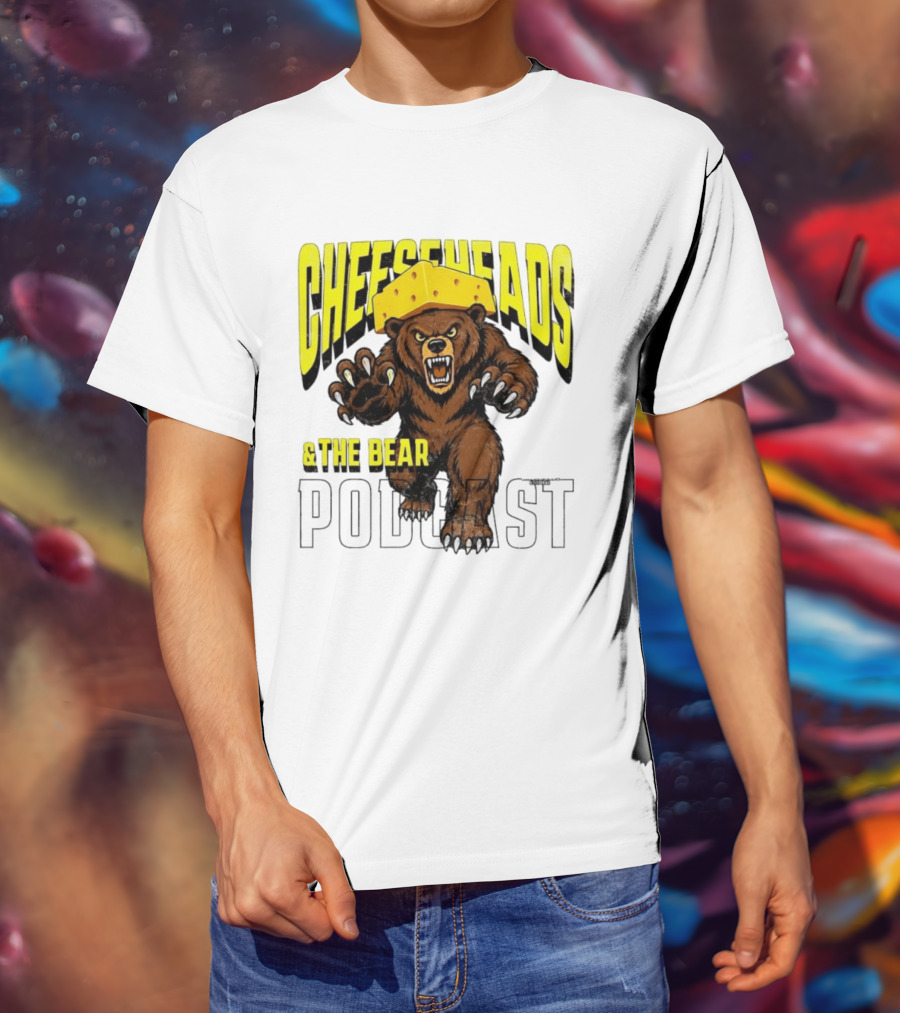 Cheeseheads And The Bear Podcast Bold Cheese Hat Grizzly T-Shirt