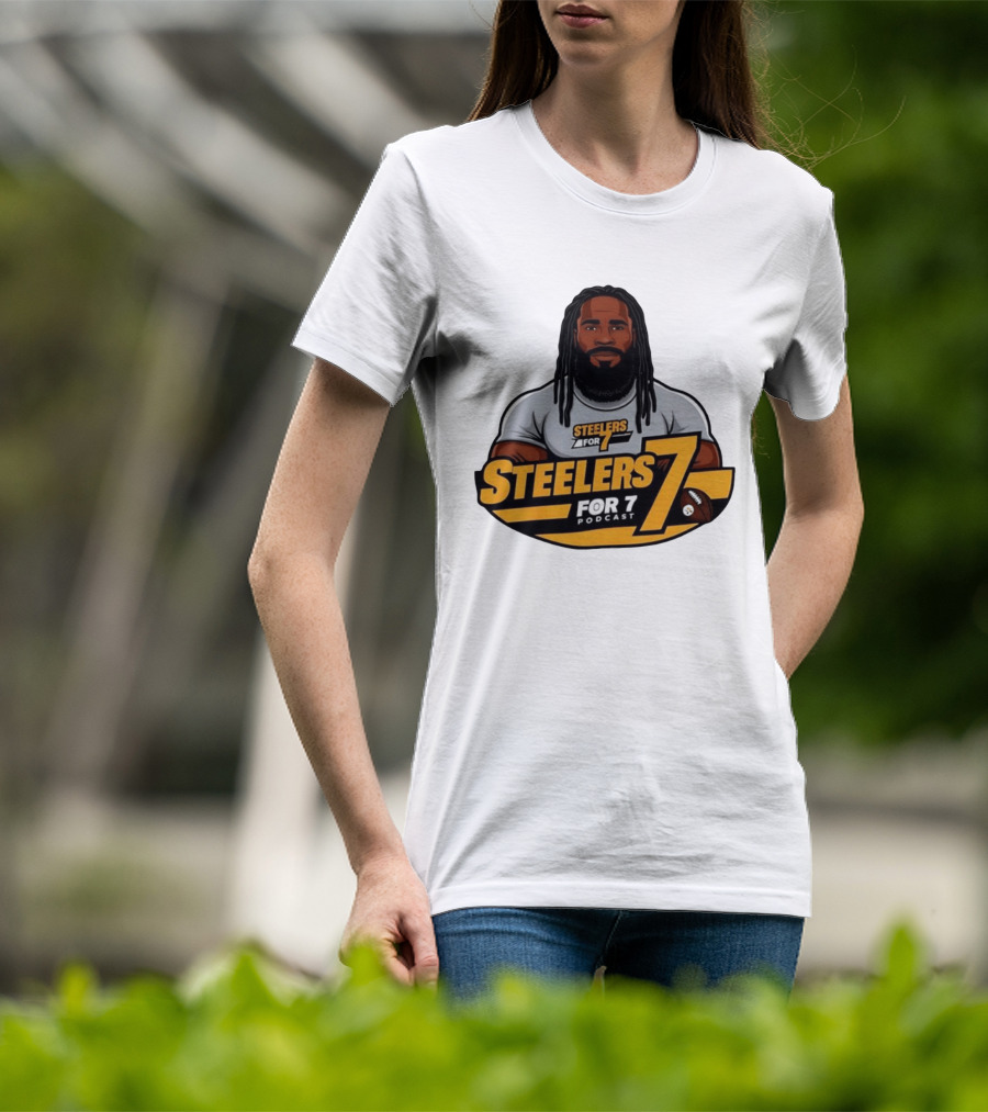 Steelers For 7 Podcast James Harrison Pittsburgh Steelers 7 T-Shirt