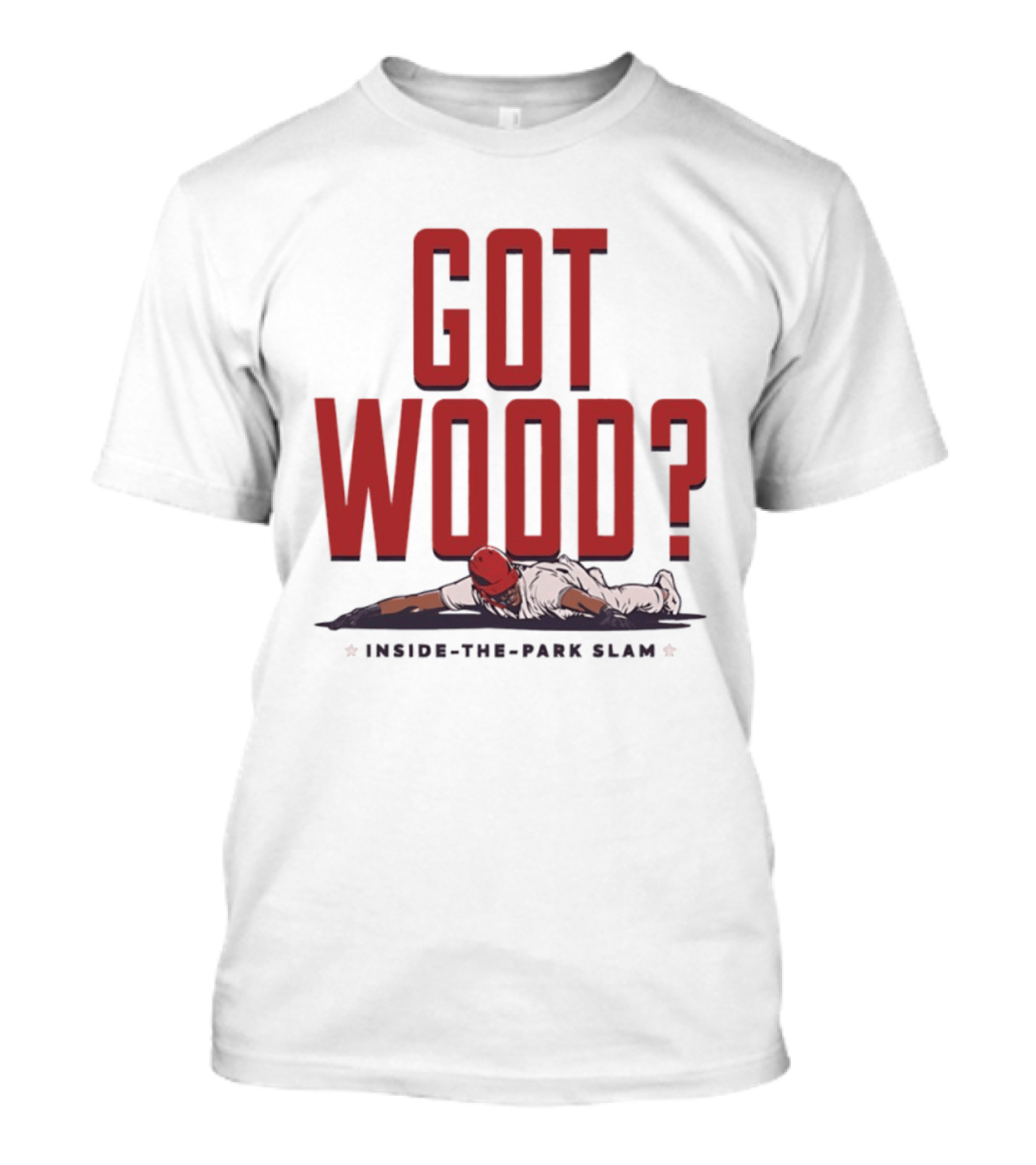 Got Wood Inside The Park Slam T-Shirt