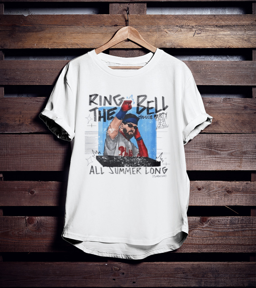Ring The Bell Phillies House All Summer Long Phillies Baseball 2023 Dararara T-Shirt