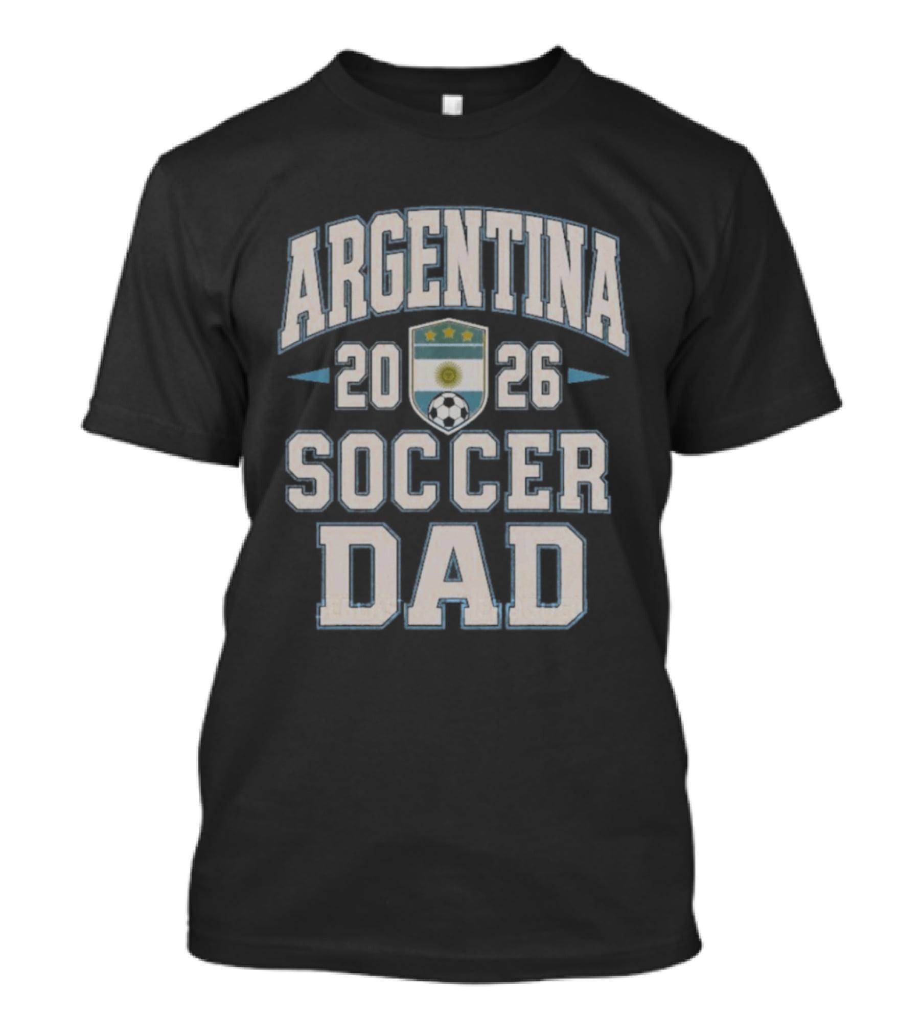 Argentina 2026 Soccer Dad T-Shirt