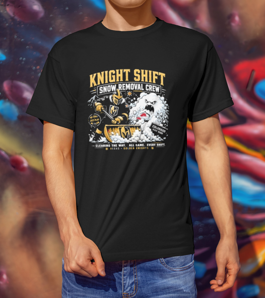 Vegas Golden Knights Knight Shift Snow Removal Crew Vs Colorado Avalanche Snow Battle T-Shirt