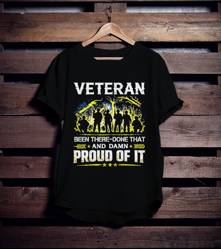 Veteran Been There Done That Damn Proud Of It Silhouette Military T-Shirt