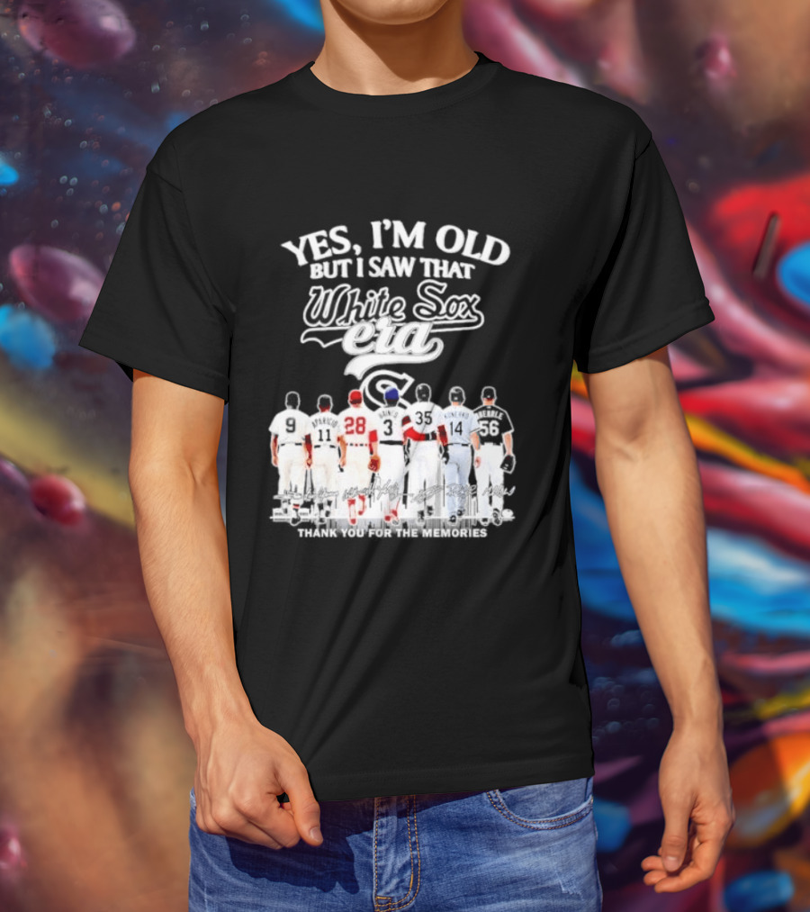 Yes I'm Old But I Saw That White Sox Era Players Skyline T-Shirt