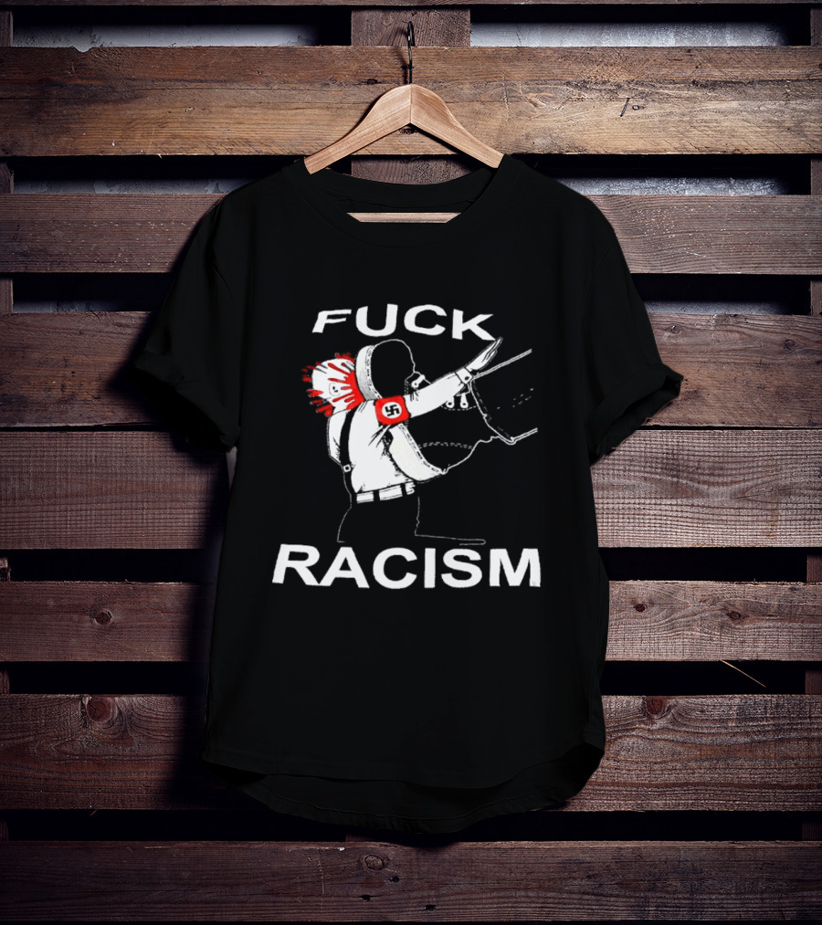Fuck Racism Kicking On Fascist Silhouette With Red Paint Splatters T-Shirt